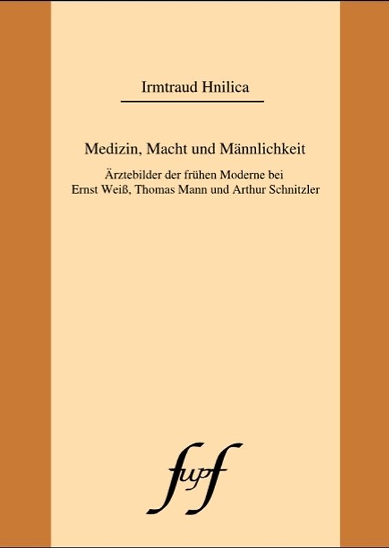 Medizin, Macht und Männlichkeit