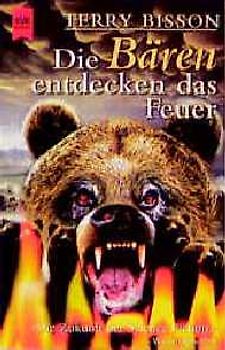 Die Bären entdecken das Feuer. Erzählungen