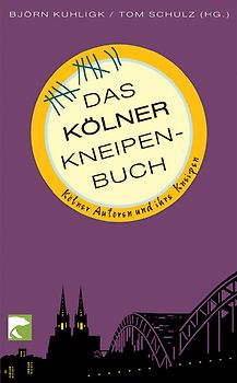 Das Kölner Kneipenbuch
