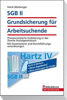 SGB II - Grundsicherung für Arbeitsuchende