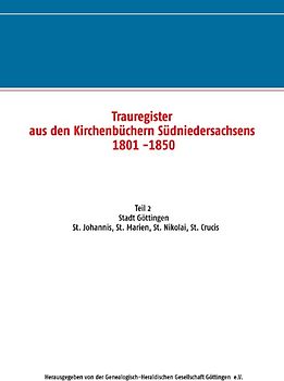 Trauregister aus den Kirchenbüchern Südniedersachsens 1801 -1850