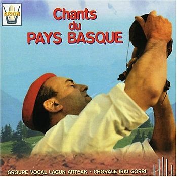 Ibai Gorri - Chants du Pays Basque