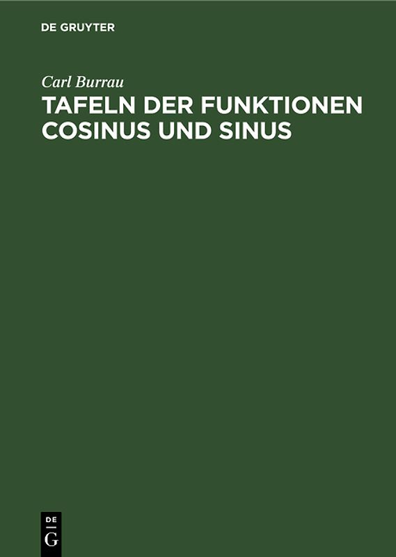 Tafeln der Funktionen Cosinus und Sinus