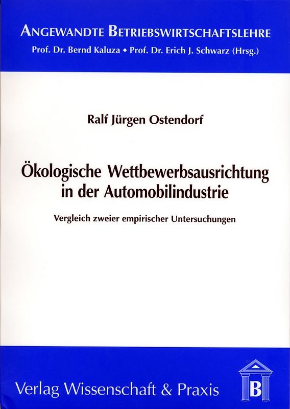 Ökologische Wettbewerbsausrichtung in der Automobilindustrie.