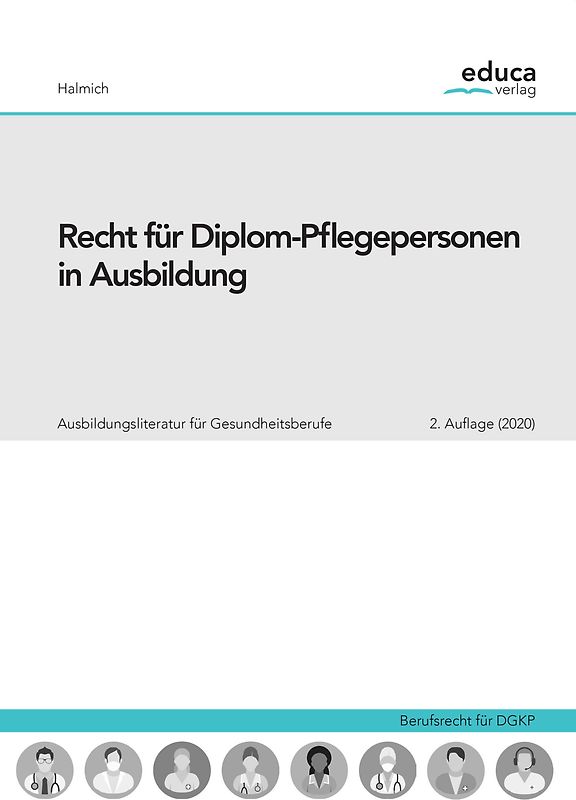 Recht für Diplom-Pflegepersonen in Ausbildung