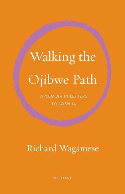 Walking the Ojibwe Path