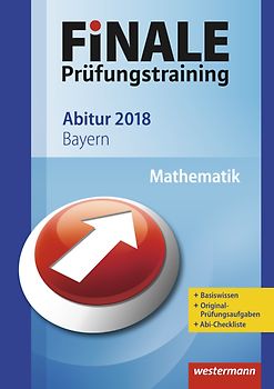FiNALE Prüfungstraining / FiNALE Prüfungstraining Abitur Bayern