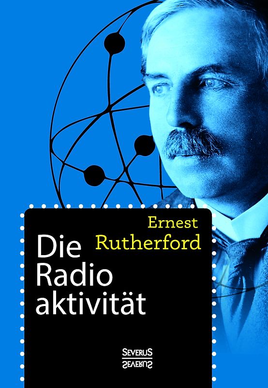 Die Radioaktivität