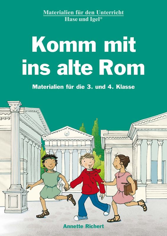 Komm mit ins alte Rom