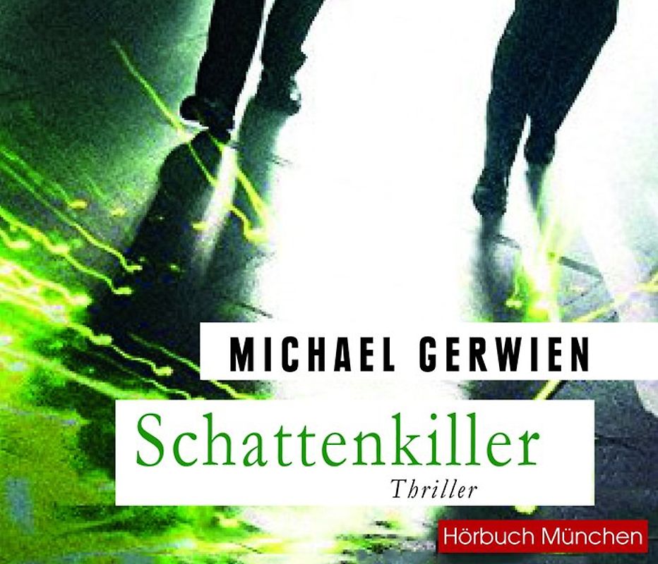 Schattenkiller. Thriller