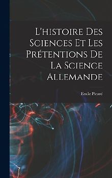 L'histoire des sciences et les prétentions de la science allemande