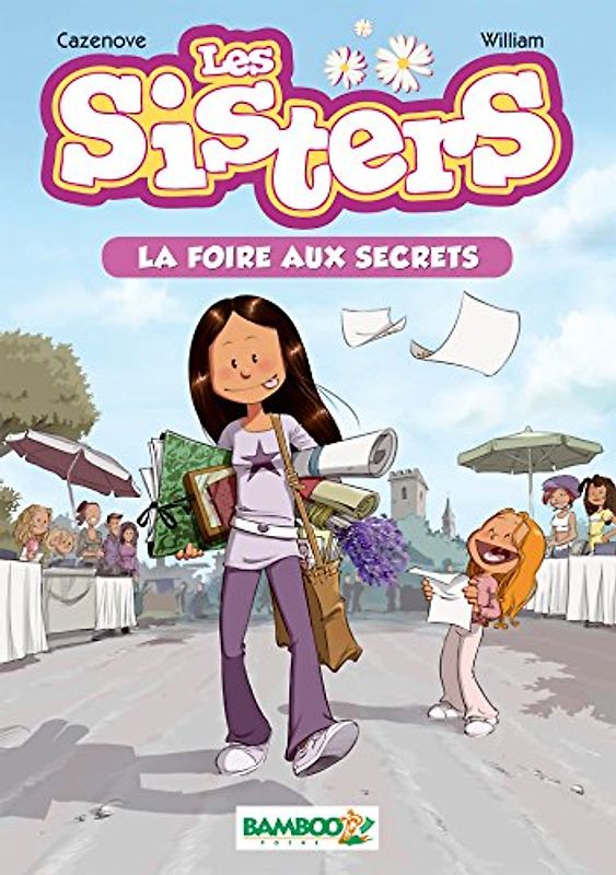 Les Sisters, Tome 7 : La Foire aux secrets