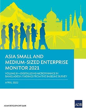 Asia Small and Medium-Sized Enterprise Monitor 2021