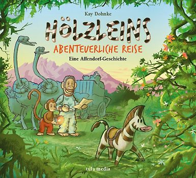 Hölzleins abenteuerliche Reise