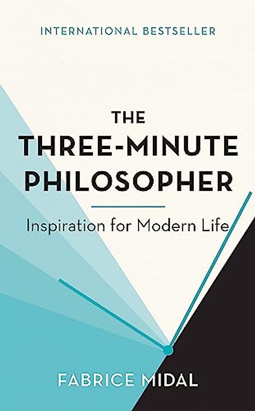 The Three-Minute Philosopher