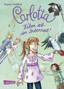 Carlotta 3: Carlotta - Film ab im Internat!