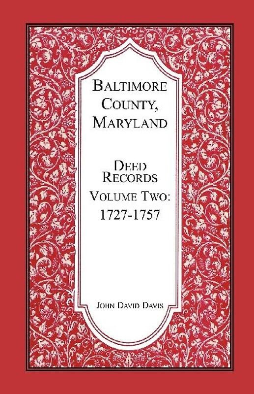 Baltimore County, Maryland Deed Records, Volume 2