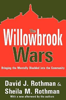 The Willowbrook Wars