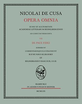 Nicolai de Cusa Opera omnia / De pace fidei