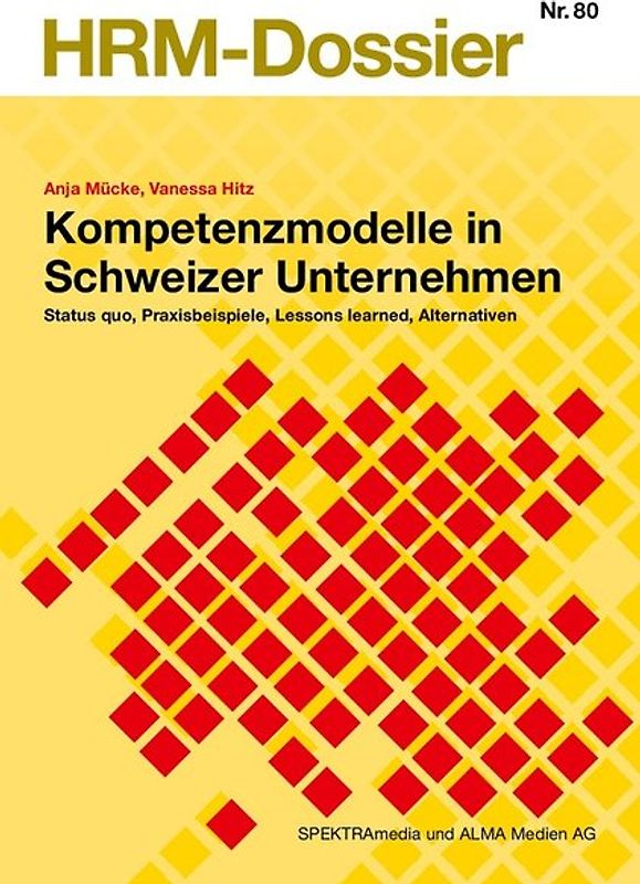 Kompetenzmodelle in Schweizer Unternehmen