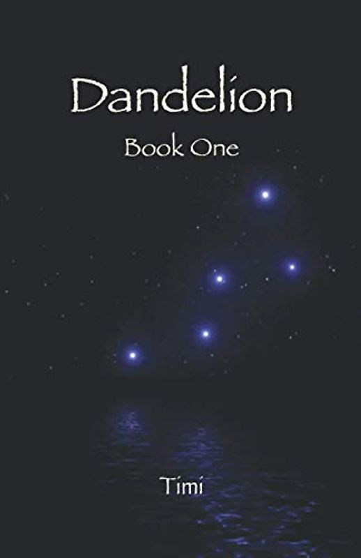 Dandelion: Book One