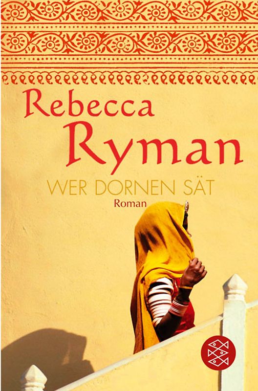 Wer Dornen sät. Roman