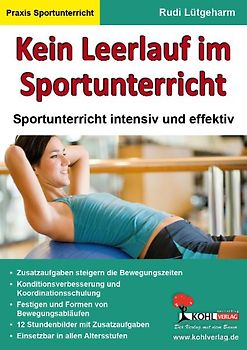 Kein Leerlauf im Sportunterricht