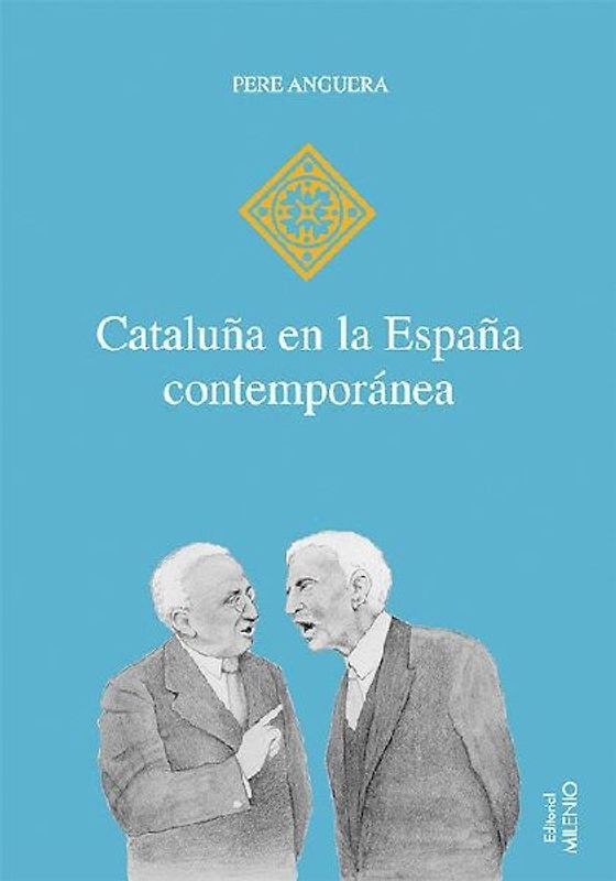 Cataluña en la España contemporánea