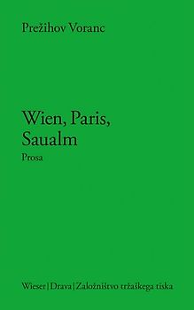 Wien, Paris, Saualm