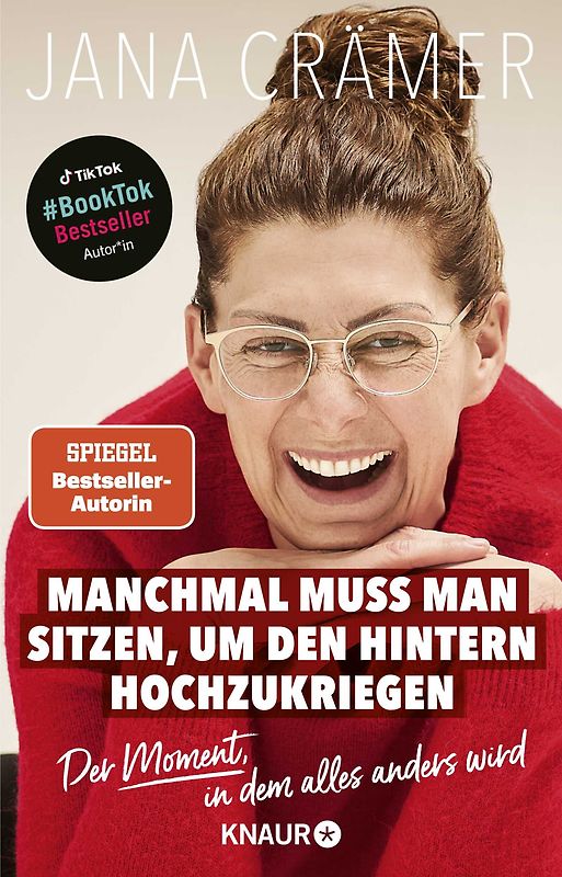 Manchmal muss man sitzen, um den Hintern hochzukriegen
