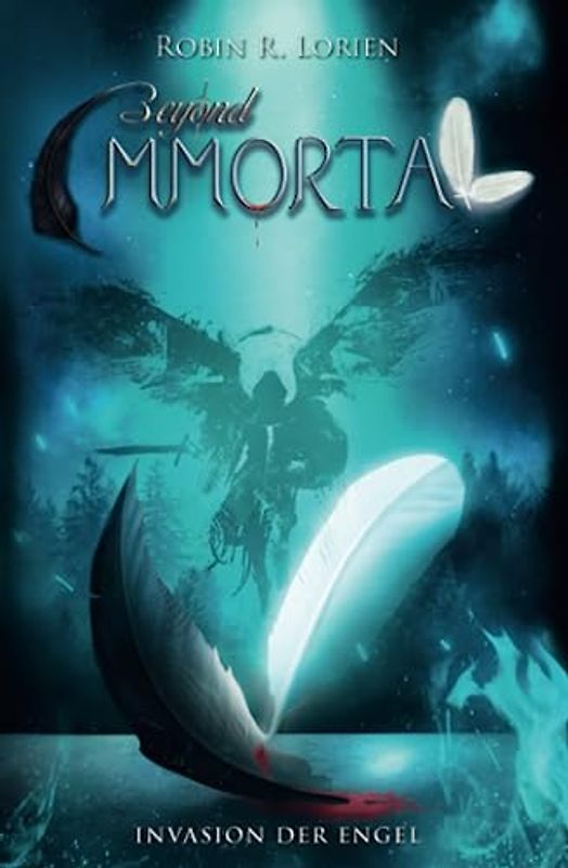 Beyond Immortal - Invasion der Engel