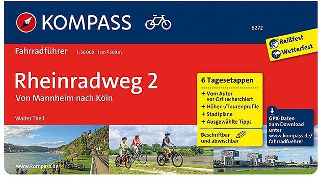 KOMPASS Fahrradführer Rheinradweg 2, Von Mannheim nach Köln