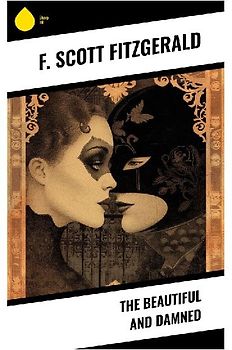 The Beautiful and Damned