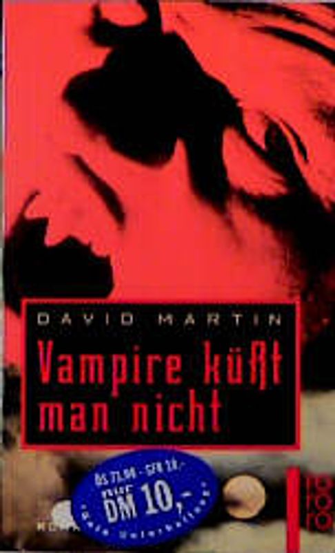 Vampire küsst man nicht. Roman