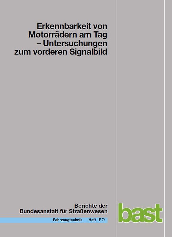 Erkennbarkeit von Motorrädern am Tag
