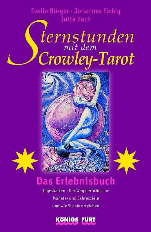 Sternstunden mit dem Crowley-Tarot