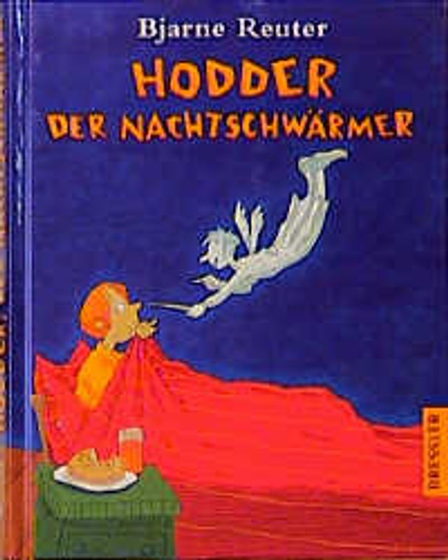 Hodder, der Nachtschwärmer