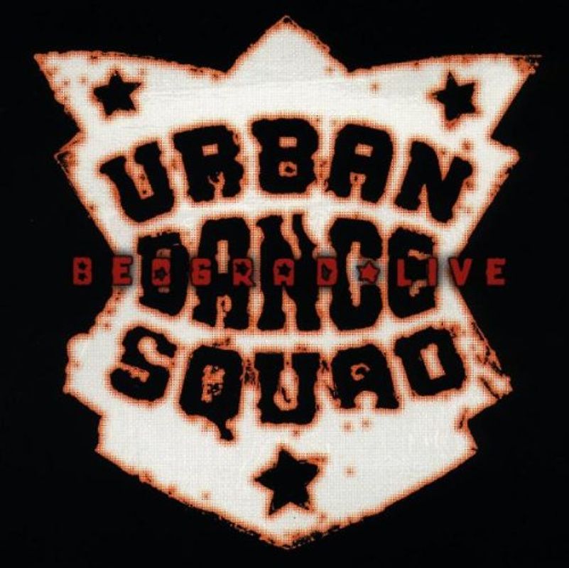 Urban Dance Squad - Live in Beograd