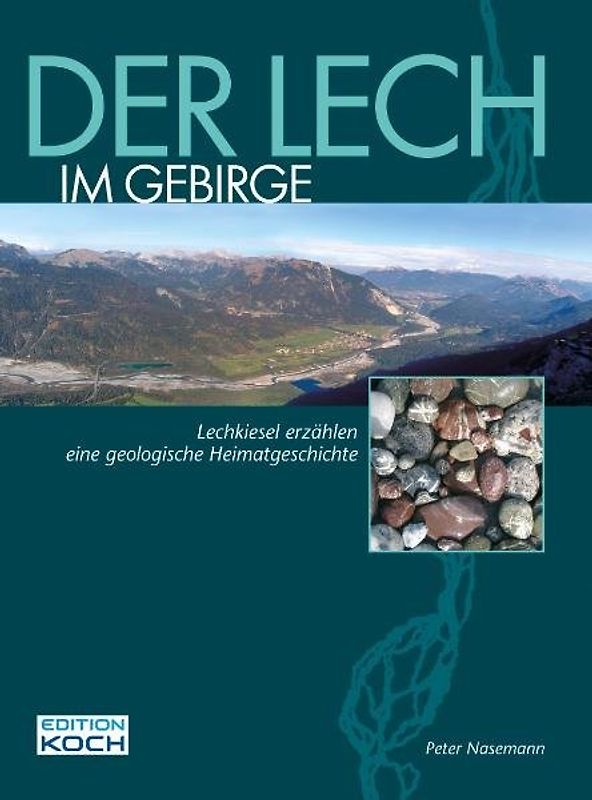 Der Lech im Gebirge