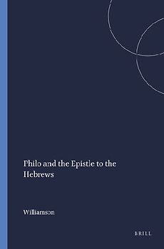 Philo and the Epistle to the Hebrews