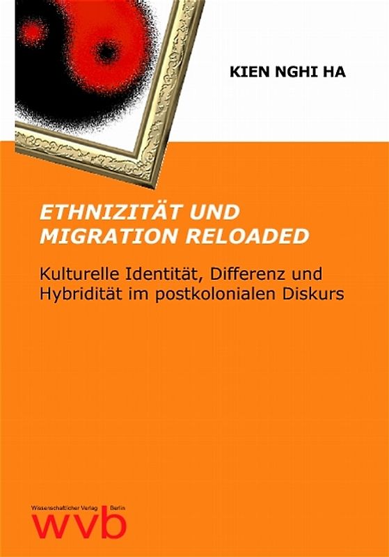 Ethnizität und Migration Reloaded
