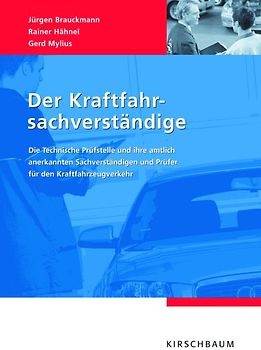 Der Kraftfahrsachverständige