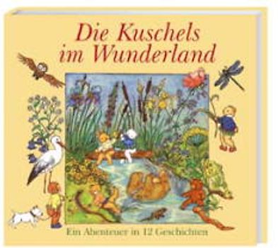 Die Kuschels im Wunderland