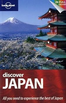 Discover Japan (UK) (Lonely Planet Discover Guide)