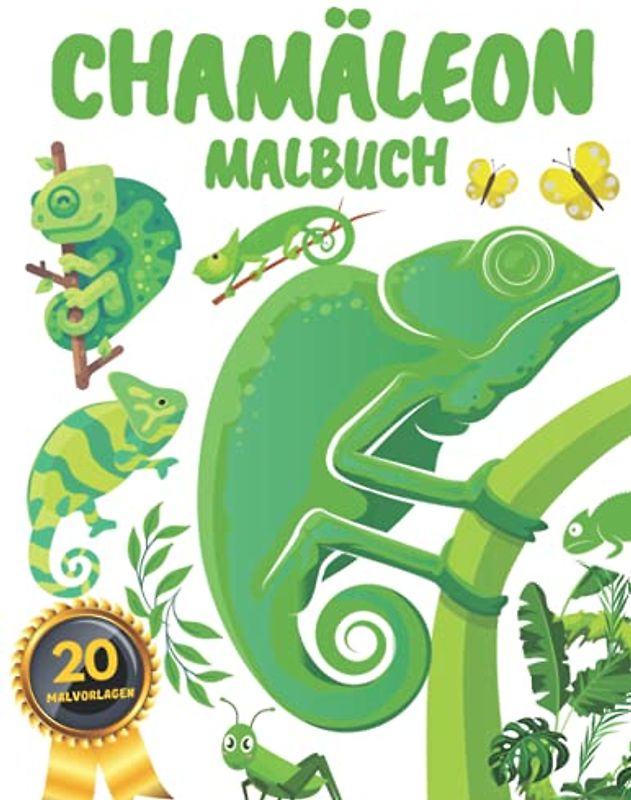 Chamäleon Malbuch: Chamäleons Reptilien Malbuch für Kinder,Jungen und Mädchen :Entspannung und Stressabbau (Geschenke für Kinder)