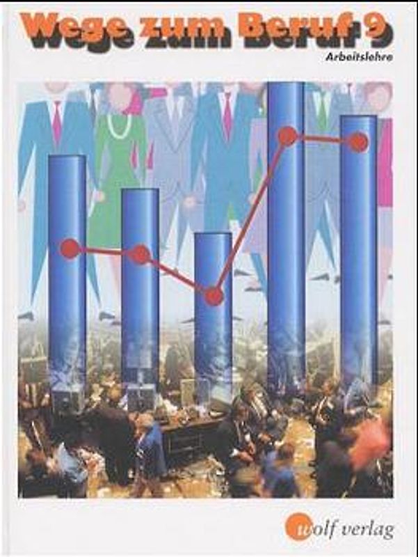 Wege zum Beruf 9