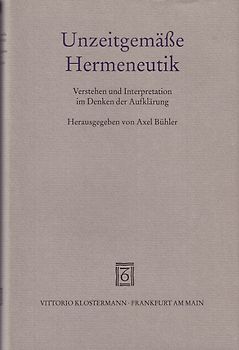 Unzeitgemäße Hermeneutik