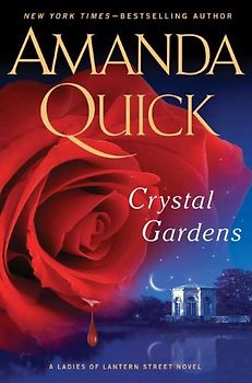 Crystal Gardens (Ladies of Lantern Street Novels)