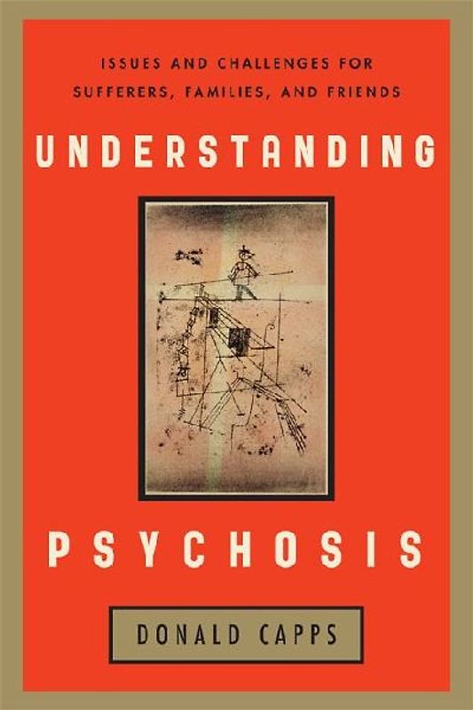 Understanding Psychosis
