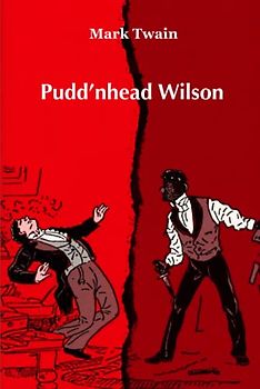 Pudd'nhead Wilson: illustrated
